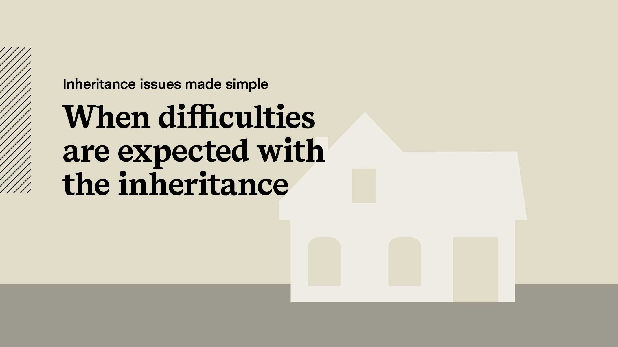 Infographic on inheritance issues with expected inheritance difficulties